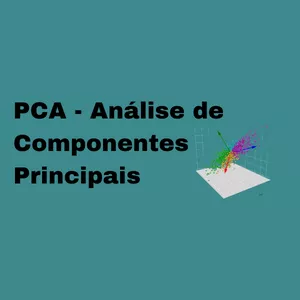Imagem de capa para o Curso online Análise de Componentes Principais - PCA 