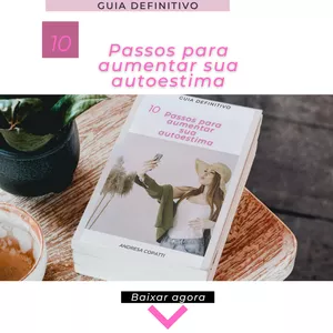 Imagem de capa para o Ebook 10 Passos para aumentar sua autoestima