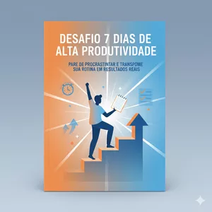 Imagem de capa para o Ebook Desafio 7 Dias de Alta Produtividade