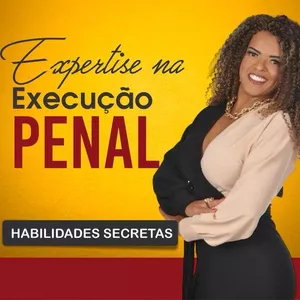 Imagem de capa para o Curso online Expertise na Execução Penal - Kelli Hilário