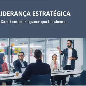 Imagem de capa para o Ebook Liderança Estratégica: Como Construir Programas que Transformam