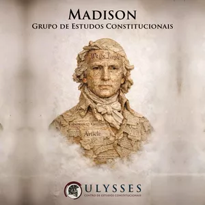 Imagem de capa para o Curso online Madison: Grupo de Estudos Constitucionais
