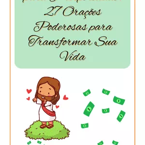 Imagem de capa para o Ebook O Poder da Oração para Prosperidade: 27 Orações Poderosas para Transformar Sua Vida