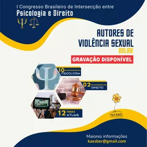Imagem principal do produto I Congresso Brasileiro de Intersecção entre Psicologia e Direito: Autores de Violência Sexual - INSCRIÇÃO PÓS EVENTO