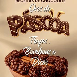 Imagem de capa para o Ebook Transforme chocolate em renda extra - Mais de 30 receitas Ovos, trufas, Bombons e Dicas de Negócios