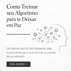 Imagem de capa para o Ebook Como Treinar seu Algoritmo para te Deixar em Paz