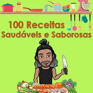 Imagem de capa para o Ebook 100 Receitas Saudáveis e Saborosas