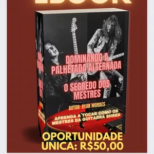 Imagem de capa para o Ebook Dominando a palhetada alternada - O segredo dos mestres