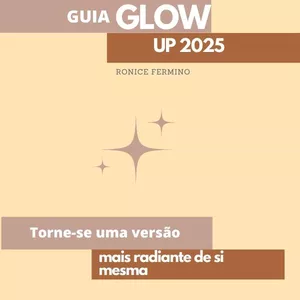 Imagem de capa para o Ebook Guia Glow Up 2025