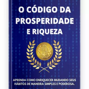 Imagem de capa para o Ebook O Código da Prosperidade e Riqueza