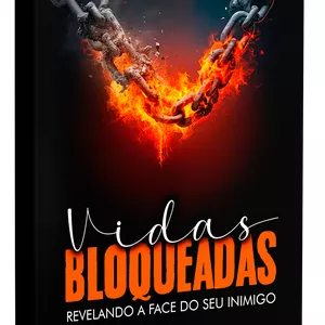 Curso Vidas Bloqueadas  | Livro Digital - Completo