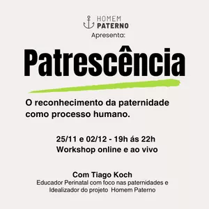Imagem de capa para o Curso online Workshop Patrescência: o reconhecimento da paternidade como processo humano