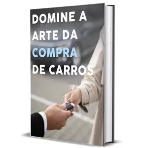 Imagem de capa para o Ebook Domine a Arte da Compra de Carros