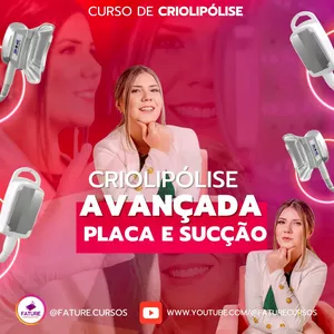 Imagem de capa para o Curso online Curso AVANÇADO de CRIOLIPÓLISE placa e sucção