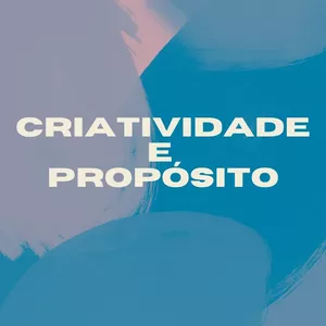 Imagem de capa para o Serviço online Criatividade e Propósito