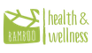 Bamboo Health and Wellness