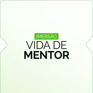 Imagem de capa para o Curso online Imersão Vida de Mentor
