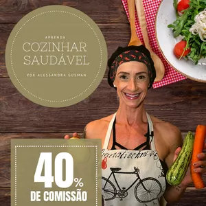 Imagem de capa para o Curso online Aprenda cozinhar saudável - por Alessandra Gusman