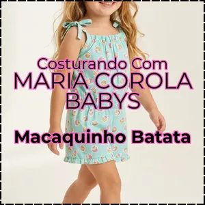 Imagem do curso Costurando com Maria Carola Babys - Macaquinho Batata 