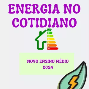 Imagem de capa para o Ebook apostila conteúdo e atividades  , ENERGIA NO COTIDIANO 