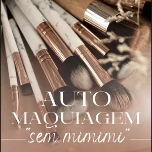 Imagem de capa para o Ebook Automaquiagem “sem mimimi”