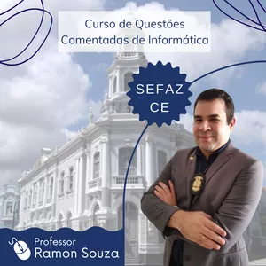 Imagem do curso Curso de Questões Comentadas de Informática para SEFAZ-CE