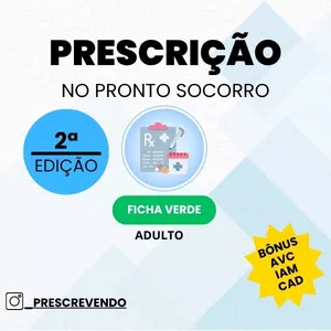 Imagem de capa para o Ebook Prescrição Médica - Paciente Adulto - Ficha Verde (2ª Edição)