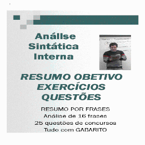 Imagem de capa para o Ebook ANÁLISE SINTÁTICA - RESUMO, SESSENTA ATIVIDADES - EXERCÍCIOS E QUESTÕES DE CONCURSOS COMENTADAS.