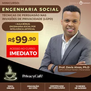 Imagem de capa para o Curso online Minicurso: Engenharia Social - Técnicas de Persuasão para Invasões de Privacidade (LGPD)
