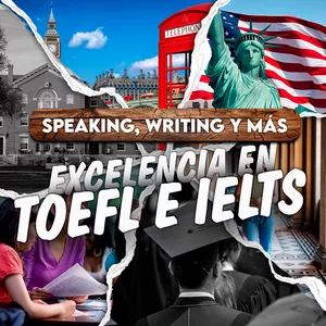 Imagen de portada para Curso online Speaking, Writing y Más - Excelencia en TOEFL e IELT