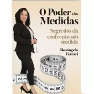 Imagem de capa para o Ebook O Poder Das Medidas