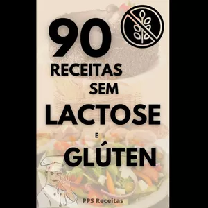 Imagem de capa para o Ebook 90 Receitas Sem Lactose e Glúten 