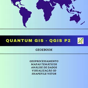 Imagem de capa para o Ebook Qgis PARTE 2 