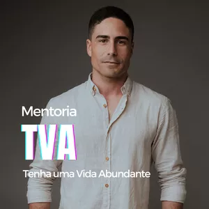 Imagem de capa para o Curso online TVA - Tenha uma Vida Abundante
