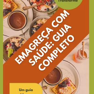 Imagem de capa para o Ebook Emagreça com Saúde: Guia Completo para uma Transformação