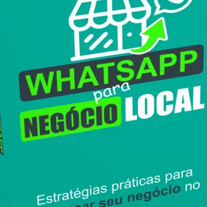 Imagem principal do produto Como usar o WhatsApp Business para aumentar suas vendas