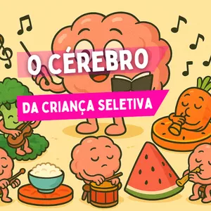 Imagem de capa para o Curso online O cérebro da criança seletiva