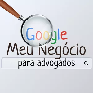 Imagem de capa para o Curso online Google Meu Negócio para Advogados