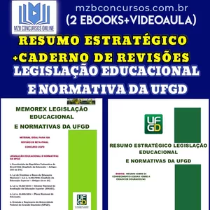 Imagem de capa para o Curso online RESUMO ESTRATÉGICO+MEMOREX LEGISLAÇÃO EDUCACIONAL E NORMATIVAS DA UFGD