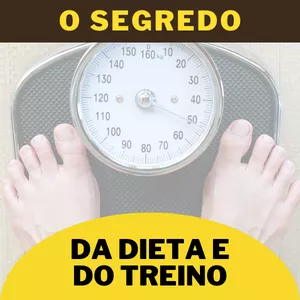 Imagem de capa para o Ebook O segredo da dieta e do treino