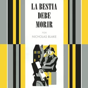 Imagen principal del producto Audiolibro La Bestia Debe Morir, Nicholas Blake
