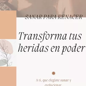 Imagen de portada para Curso online Sanar para renacer "Transforma tus heridas en poder".