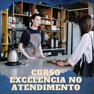 Imagem de capa para o Curso online Excelência no atendimento 
