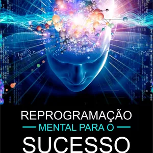 Imagem do curso Mindset de Sucesso: Reprogramando sua Mente