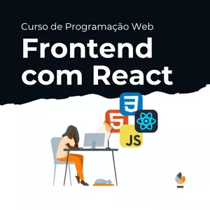 Imagem de capa para o Curso online Curso de Programação Web - Frontend com React