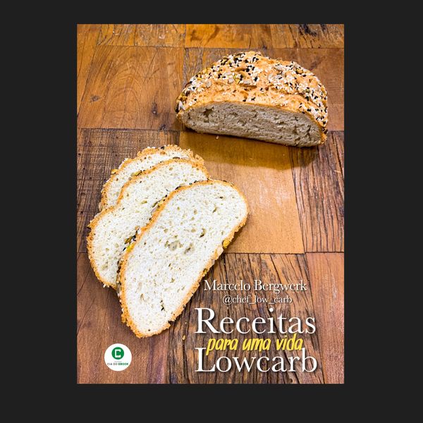 E Book Receitas Para Uma Vida Lowcarb Mb Conteudo Digital Learn A New Skill Ebooks Or Documents Hotmart