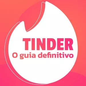 Imagem de capa para o Ebook Tinder- O Guia Definitivo
