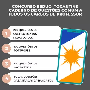 Curso APOSTILA DE 400 QUESTÕES GABARITADAS DA BANCA FGV PARA O CONCURSO SEDUC - TOCANTINS! COMÚM A TODOS OS CARGOS DE PROFESSOR