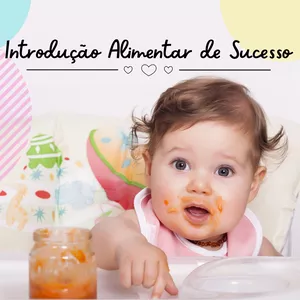 Imagem de capa para o Curso online Introdução Alimentar de Sucesso para Bebês
