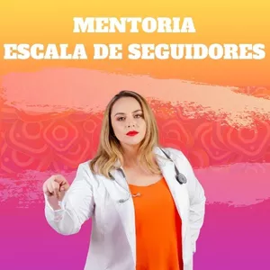 Imagem de capa para o Curso online MENTORIA ESCALA DE SEGUIDORES 